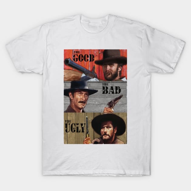 The Good The Bad and The Ugly IIII T-Shirt by inkstyl